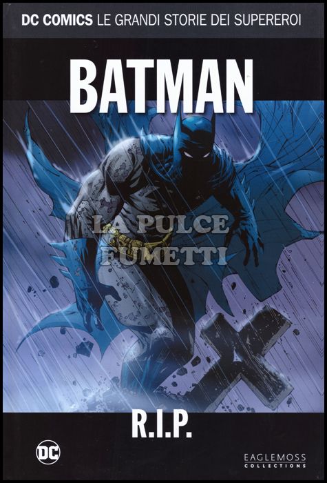 DC COMICS - LE GRANDI STORIE DEI SUPEREROI #    11 - BATMAN: R.I.P.